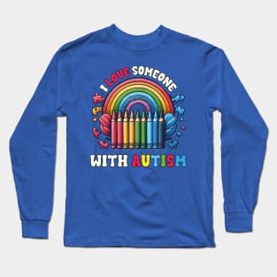 I Love Someone With Autism Awareness Puzzle SPED Teacher Long Sleeve T-Shirt